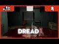 THE OUTSIDERS | Esh Plays DREAD X COLLECTION | PART 2