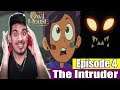 The Owl House Ep 4 The Intruder Reaction