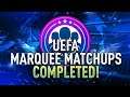 UEFA Marquee Matchups Completed - Week #8 - Tips & Cheap Method - Fifa 21