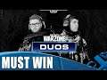 Warzone: Duos - Must Win (or be very embarrassed)