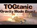 WOT Blitz TOGtanic Gravity Force || Choo Choo RAM