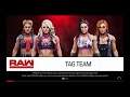 WWE 2K19 Alexa Bliss,Lacey Evans VS Bayley,Becky Lynch Tag Match