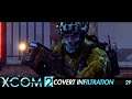XCOM 2 Covert Infiltration: 29 (S15)