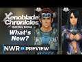 Xenoblade Chronicles Definitive Edition - What's New? (Minor Spoilers)
