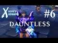 Xsore's Xstreams - Heroic Behemoth Sandwich! (Dauntless)