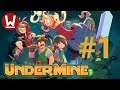 A New Beginning (Let's Play UnderMine | Ep. 1)