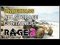 All Storage Containers Underpass Rage 2