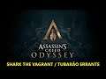 Assassin's Creed Odyssey - Shark The Vagrant / Tubarão Errante - 9