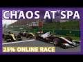 Chaos at Spa Francorchamps | 25% Distance Online Race | F1 2020