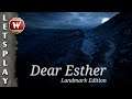 Dear Esther: Landmark Edition || Ein Licht des Himmels umgab ihn || #003 & Ende