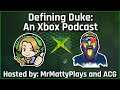 Introducing Defining Duke: An Xbox Podcast