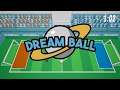 DreamBall - Console Launch Announcement