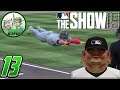 EKG: MLB The Show 19: Major League Daddy (Campaign - Ep. 13)