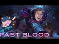 Fast Blood - League of Legends