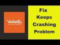 Fix "Vedantu" App Keeps Crashing Problem Android & Ios - Vedantu App Crash Issue