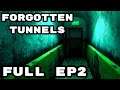 Forgotten Tunnels (Episode 2) - Full Gameplay Walkthrough