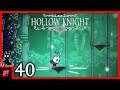 Grünes Labyrinth #40 - Hollow Knight