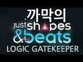 까막의 just shpes & beats - LOGIC GATEKEEPER -