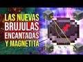 Las Nuevas BRÚJULAS ENCANTADAS y Magnetita - Minecraft 1.16