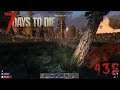Let's Play 7 Days To Die #435 Schonungslos