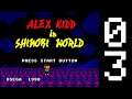 Let's Play Alex Kidd In Shinobi World, Round 3