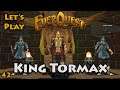 Let's Play: Everquest - 42 - King Tormax