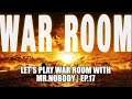 Let's Play War Room | Ep.17 | Return to Trick or Treat! ft. AC-130!!