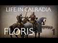 Life In Calradia (M&B Floris Mod) - Part 1