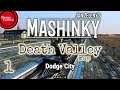 MASHINKY - Death Valley Map Playthrough - Ep 1 - Dodge City (Gameplay) #Mashinky