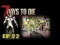 Nightmare Day - Darkness Falls Mod - 7 days to die - Alpha 18 - Lets play - S04-EP22