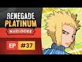 Pokemon: Renegade Platinum :: Nuzlocke :: EP-37 :: Volkner Time!