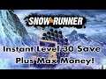 [PS4] SnowRunner - Instant Level 30 Save & Max Money - PS4 Save Wizard