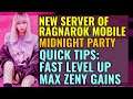 Quick tips for MIDNIGHT PARTY server Ragnarok Mobile players!