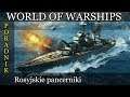 Rosyjskie pancerniki - Poradnik World of Warships