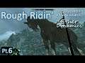 Rough Ridin' - The Dynamics Of Squizzard (Ft. EtherDynamics) S1E6