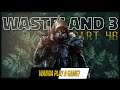 Straight Out Of A Saw Movie - WASTELAND 3 Let's Play - Part 46
