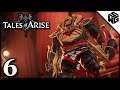 The First Lord, BALSEPH! - Tales of Arise #6 Full Playthrough