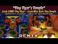 [Tiny Tiger II + Tiny Temple] Crash 2/NST/Crash Nitro Kart MASHUP — Tiny Tiger's Temple