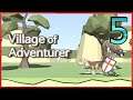 Village of Adventurer Gameplay - Android - Part5