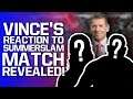 Vince McMahon's Reaction To WWE SummerSlam Match Revealed | Latest On Sonya Deville Kidnapping Case