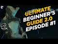 Warframe: The ULTIMATE Beginners Guide 2.0 Episode #1: Starter choices and Prologue