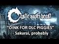 Castle Super Beast Clips: "Oink For DLC Piggies" -  Sakurai, probably