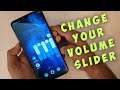 CHANGE YOUR VOLUME PANEL SLIDER - VOLUME STYLE | ANDROID