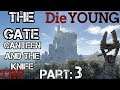 Die Young PT-3 - The Gate - Location of Canteen And Knife - PC Steam
