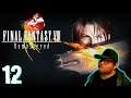 Final Fantasy VIII (Remaster) [Part 12] | Fishermans Horizon | Let's Replay