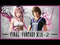 Final Fantasy XIII-2 [27] The Weather Changing Machine [The Archylte Steppe ???]