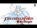 Fire Emblem Fates Birthright พาร์ท2 เจ้าหญิงแห่งโฮชิโดะ