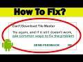 Fix Can't Download Tile Master App Error On Google Play Store Problem - Fix Can't Install