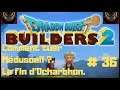 [FR] Dragon Quest Builders 2. Comment tuer Médusoeil. La fin d'Ocharbhon. #36