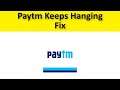 How To Fix Paytm App Keeps Hanging Issue Android & Ios